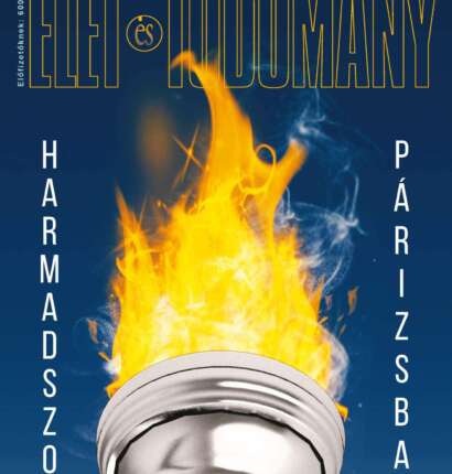 Élet és Tudomány - LXXIX. évfolyam - 29. szám - 2024. július 18. (digitális)